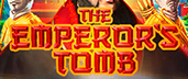 THE EMPEROR'S TOMB Slot