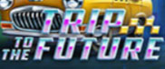 TRIP TO THE FUTURE Slot