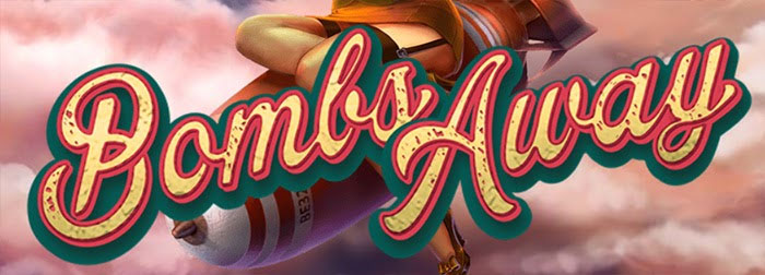 BOMBS AWAY Slot