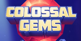 COLOSSAL GEMS Slot