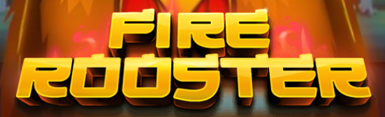 FIRE ROOSTER Slot