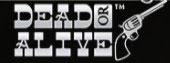 Dead or Alive Slot