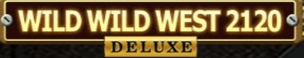 WILD WILD WEST 2120 DELUX Slot