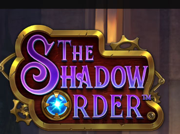THE SHADOW ORDER Slot