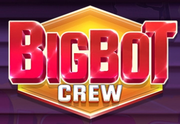 BIGBOT CREW Slot