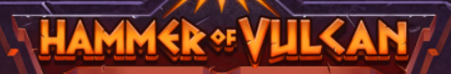 HAMMER OF VULCAN Slot