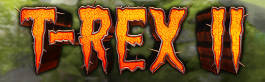 T-REXⅡ Slot